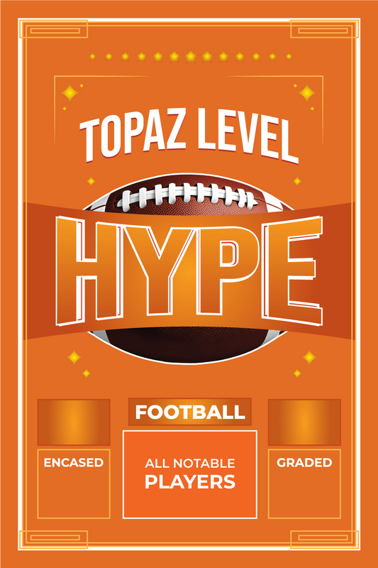 Topaz Level Hype - Football Edition